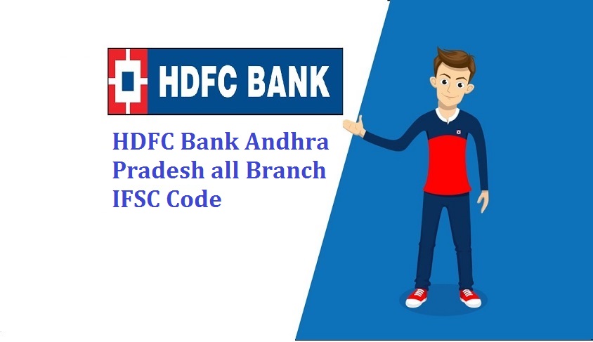 Andhra Pradesh HDFC Bank all Branch IFSC Code
