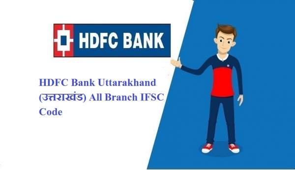 HDFC Bank IFSC Code in Uttarakhand