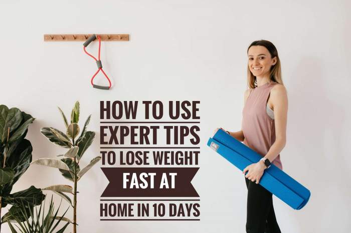 How To Use Expert Tips To Lose Weight fast at home in 10 days