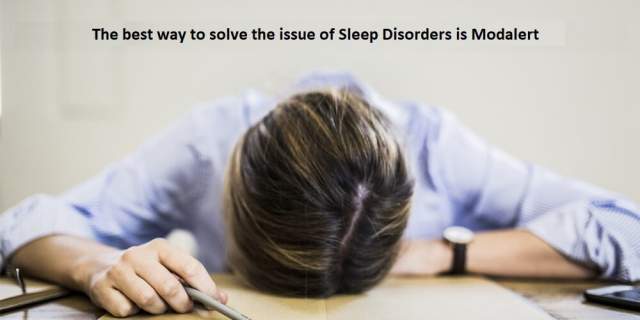 Issue Of Sleep Disorders Is Modalert