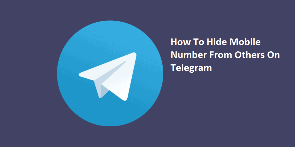 hide your mobile number on Telegram
