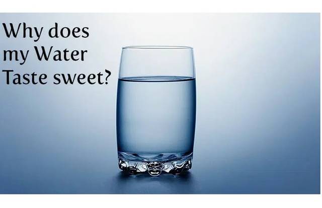why does water taste sweet?
