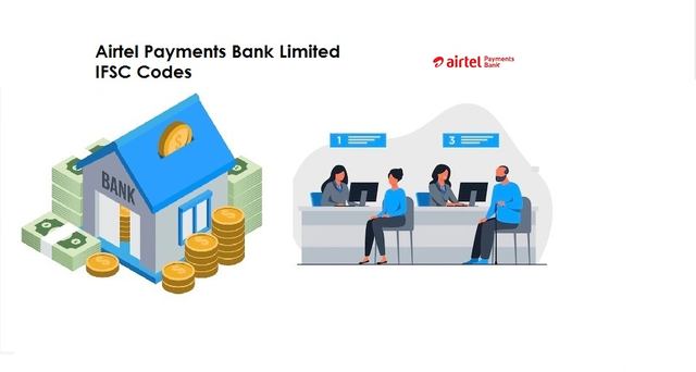Airtel Payments Bank Limited IFSC Codes