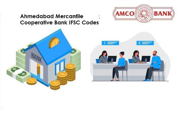 List Of IFSC Codes For The Ahmedabad Mercantile Cooperative Bank