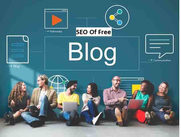Complete Process Of Doing SEO Of Free Blog
